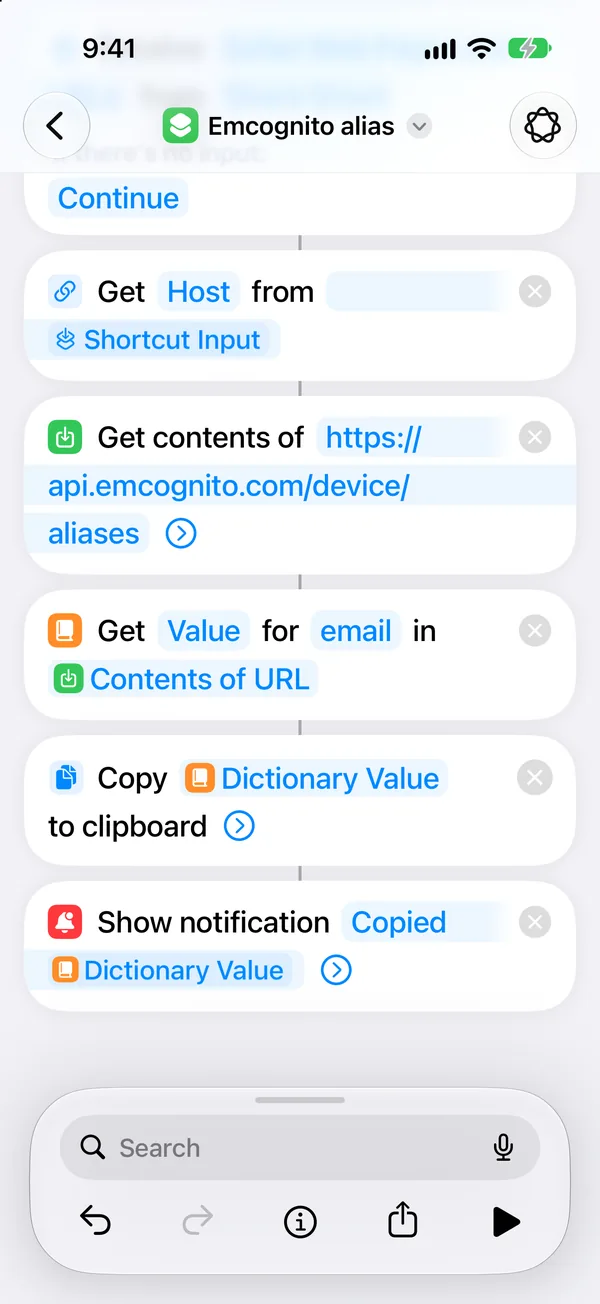 The end of the Emcognito alias shortcut: Get Host, Get contents of URL, Get Value for email in Contents of URL, Copy Dictionary Value to clipboard, Show notification Copied with the Dictionary Value